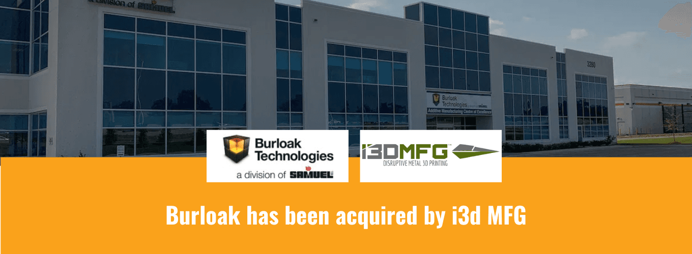 Burloak Technologies acquired by i3D MFG announcement graphic from Samuel, Son & Co.